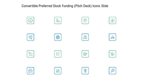 Convertible Preferred Stock Funding Pitch Deck Icons Slide Background PDF