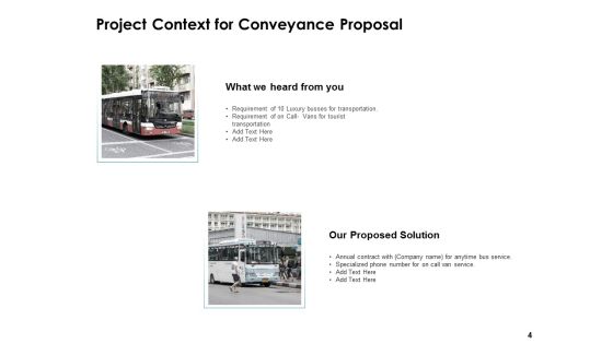 Conveyance Proposal Ppt PowerPoint Presentation Complete Deck With Slides Slide04