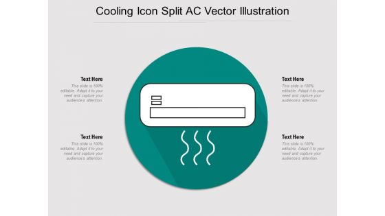 Cooling Icon Split AC Vector Illustration Ppt PowerPoint Presentation File Templates PDF