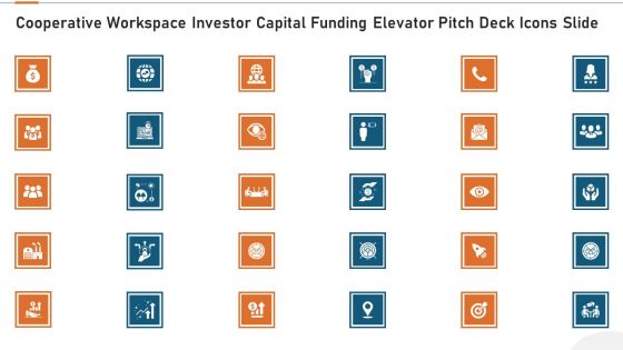 Cooperative Workspace Investor Capital Funding Elevator Pitch Deck Icons Slide Demonstration PDF