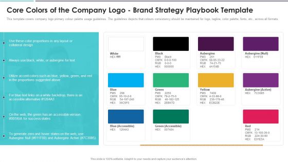 Core Colors Of The Company Logo Brand Strategy Playbook Template Topics PDF