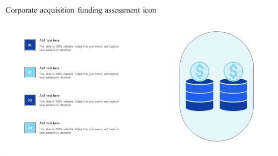 Corporate Acquisition Funding Assessment Icon Sample PDF