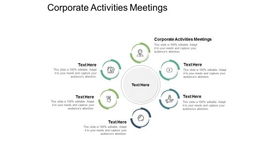 Corporate Activities Meetings Ppt PowerPoint Presentation Portfolio Cpb