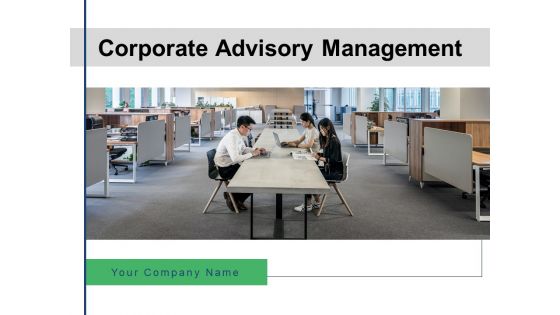 Corporate Advirsoy Management Gear Plan Ppt PowerPoint Presentation Complete Deck