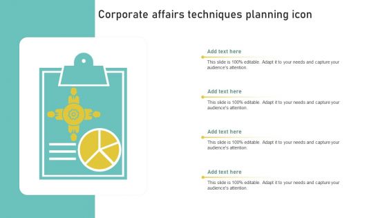 Corporate Affairs Techniques Planning Icon Formats PDF