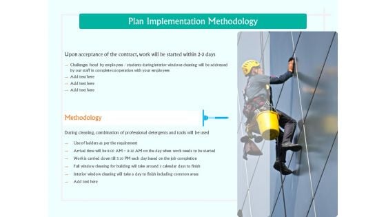 Corporate Building Window Cleaning Process Plan Implementation Methodology Ppt Professional Graphics PDF