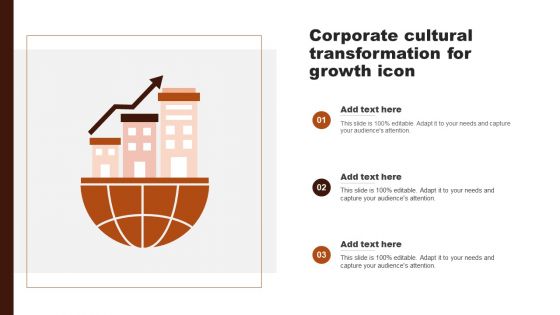 Corporate Cultural Transformation For Growth Icon Topics PDF