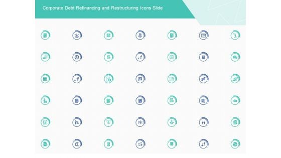 Corporate Debt Refinancing And Restructuring Icons Slide Mockup PDF