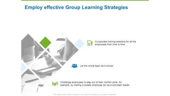 Corporate Employee Engagement Employ Effective Group Learning Strategies Ppt Show Images PDF