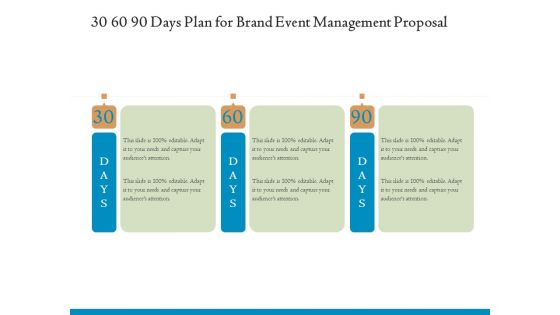 Corporate Event Planning Management 30 60 90 Days Plan For Brand Event Management Proposal Mockup PDF