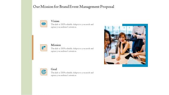 Corporate Event Planning Management Our Mission For Brand Event Management Proposal Background PDF