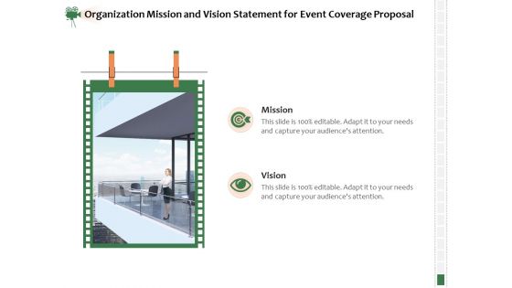 Corporate Event Videography Proposal Organization Mission And Vision Statement For Event Coverage Proposal Guidelines PDF