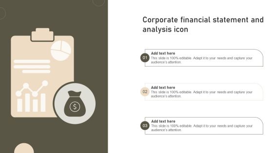 Corporate Financial Statement And Analysis Icon Designs PDF