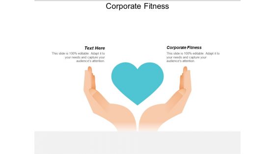 Corporate Fitness Ppt PowerPoint Presentation Ideas Background Images Cpb