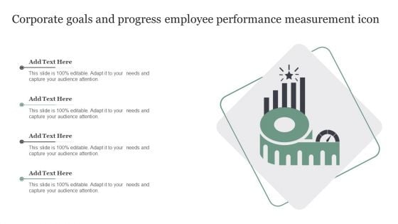 Corporate Goals And Progress Employee Performance Measurement Icon Professional PDF