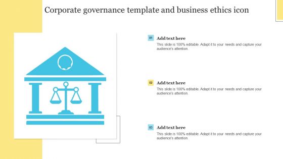 Corporate Governance Template And Business Ethics Icon Pictures PDF