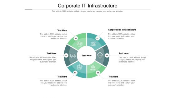 Corporate IT Infrastructure Ppt PowerPoint Presentation Styles Files Cpb Pdf