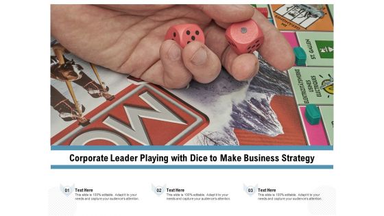 Corporate Leader Playing With Dice To Make Business Strategy Ppt PowerPoint Presentation Styles Slide PDF