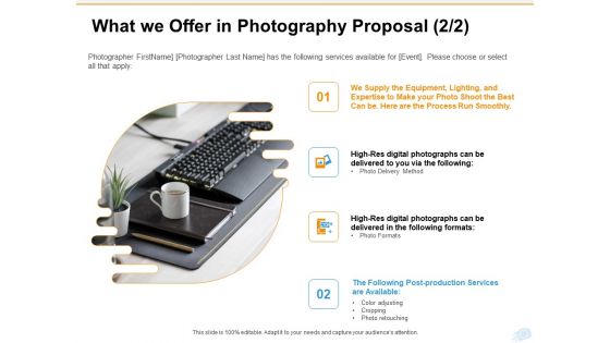 Corporate Occasion Videography Proposal What We Offer In Photography Proposal Digital Infographics PDF
