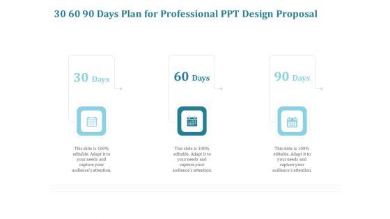 Corporate PPT Design 30 60 90 Days Plan For Professional PPT Design Proposal Professional PDF