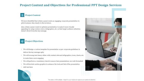 Corporate PPT Design Project Context And Objectives For Professional PPT Design Services Diagrams PDF