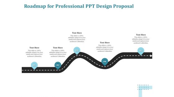 Corporate PPT Design Roadmap For Professional PPT Design Proposal Background PDF