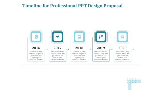 Corporate PPT Design Timeline For Professional PPT Design Proposal Ppt Layouts Format Ideas PDF