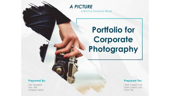 Corporate Photography Proposal Template Ppt PowerPoint Presentation Complete Deck With Slides