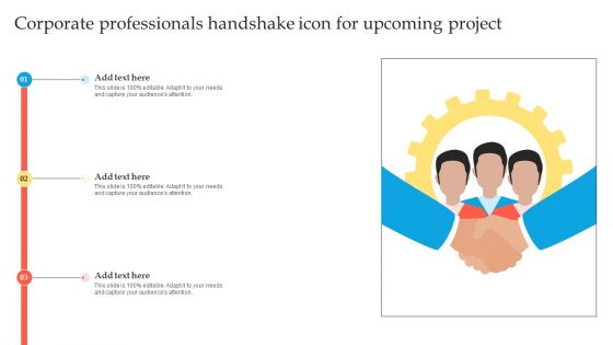 Corporate Professionals Handshake Icon For Upcoming Project Pictures PDF