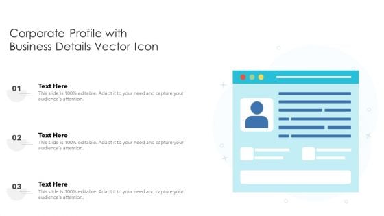 Corporate Profile With Business Details Vector Icon Ppt Inspiration Graphics PDF