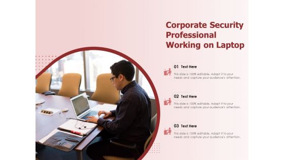 Corporate Security Professional Working On Laptop Ppt PowerPoint Presentation Gallery Outfit PDF