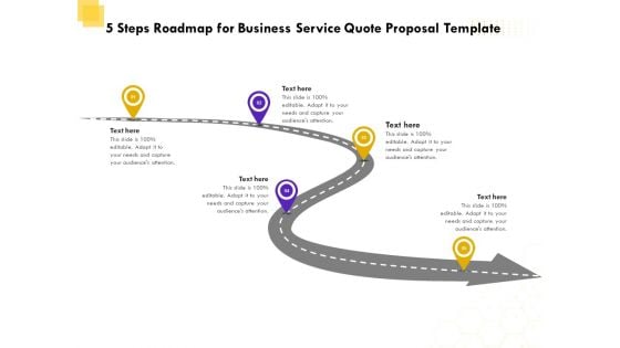 Corporate Service Quote 5 Steps Roadmap For Business Service Quote Proposal Template Inspiration PDF