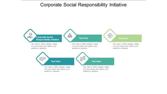 Corporate Social Responsibility Initiative Ppt PowerPoint Presentation Portfolio Slideshow Cpb