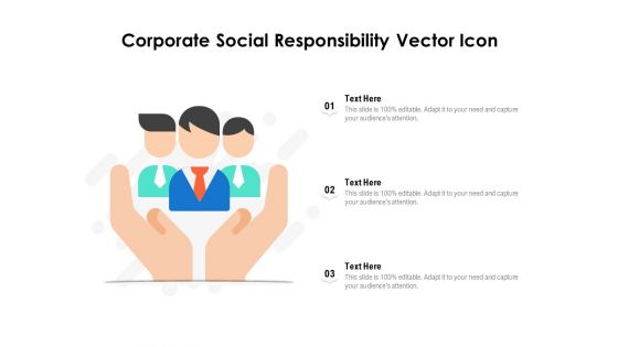 Corporate Social Responsibility Vector Icon Ppt PowerPoint Presentation File Visual Aids PDF