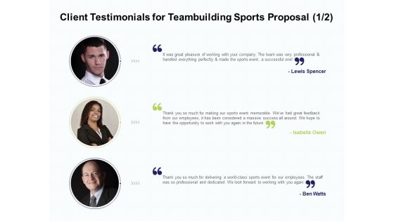 Corporate Sports Team Engagement Client Testimonials For Teambuilding Sports Proposal Success Topics PDF