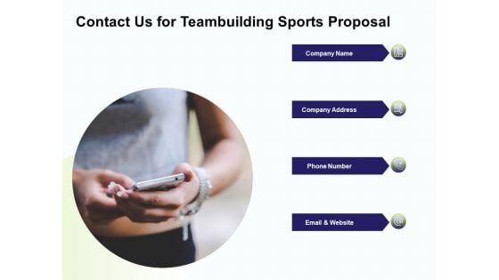 Corporate Sports Team Engagement Contact Us For Teambuilding Sports Proposal Microsoft PDF