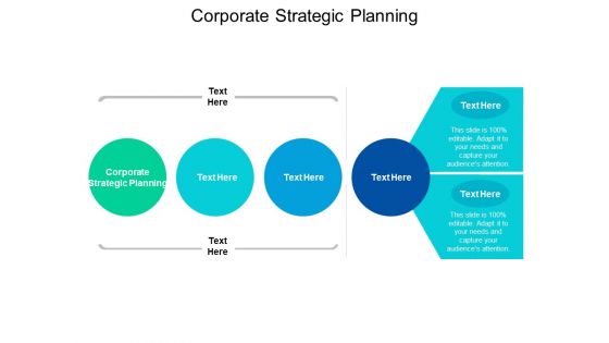 Corporate Strategic Planning Ppt PowerPoint Presentation Show Cpb