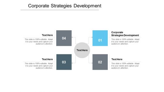 Corporate Strategies Development Ppt PowerPoint Presentation Summary Example Topics Cpb