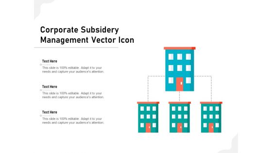 Corporate Subsidery Management Vector Icon Ppt PowerPoint Presentation File Graphic Images PDF