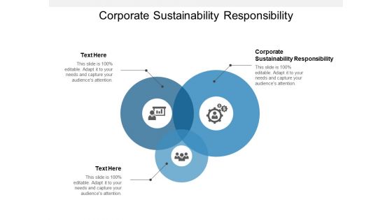 Corporate Sustainability Responsibility Ppt PowerPoint Presentation Infographic Template Graphics Download Cpb