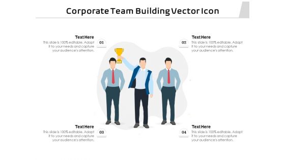 Corporate Team Building Vector Icon Ppt PowerPoint Presentation Model Images PDF