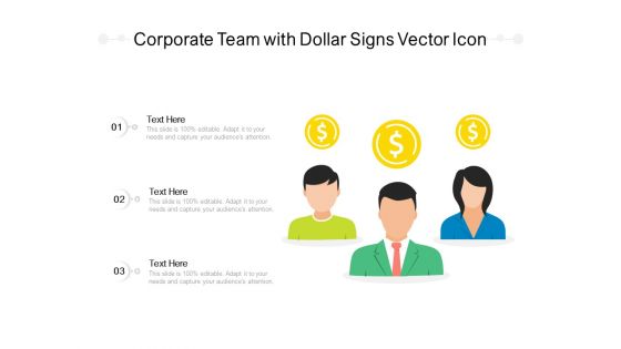 Corporate Team With Dollar Signs Vector Icon Ppt PowerPoint Presentation Gallery Clipart Images PDF