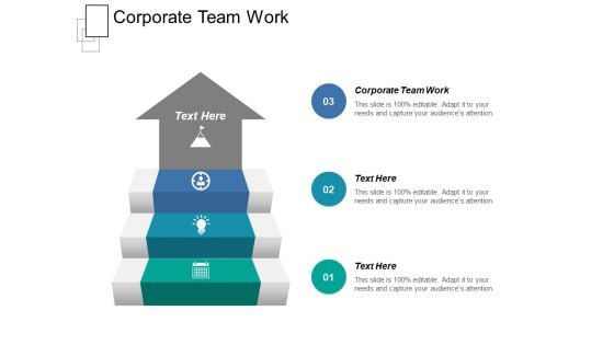 Corporate Team Work Ppt PowerPoint Presentation Ideas Guidelines Cpb