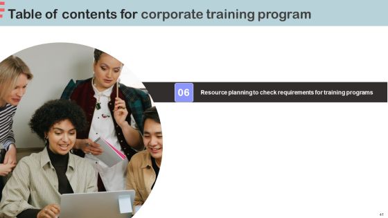 Corporate Training Program Ppt PowerPoint Presentation Complete Deck With Slides Slide41