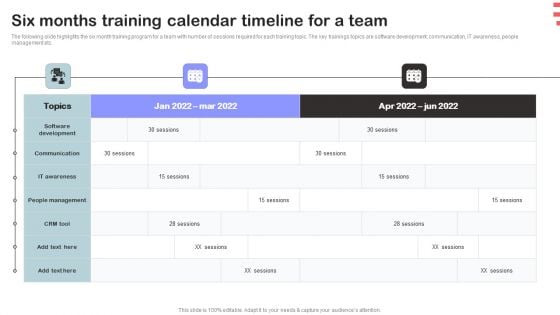 Corporate Training Program Six Months Training Calendar Timeline For A Team Template PDF
