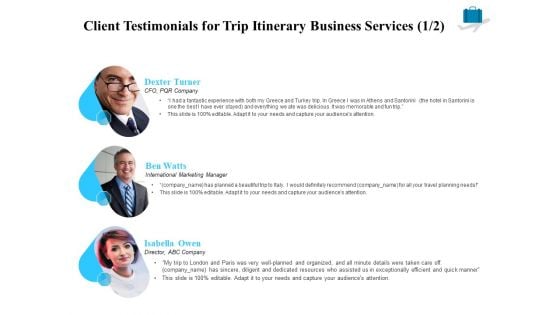 Corporate Travel Itinerary Client Testimonials For Trip Itinerary Business Services Infographics PDF