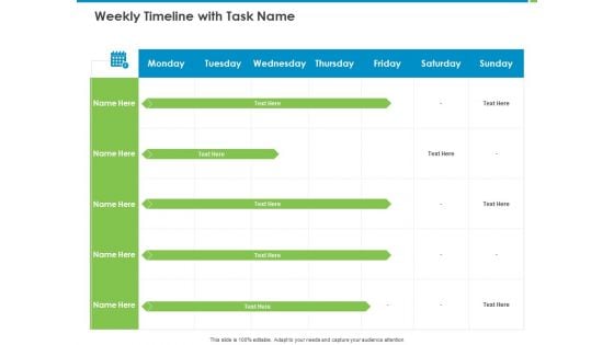 Corporate Turnaround Strategies Weekly Timeline With Task Name Ppt Inspiration Maker PDF