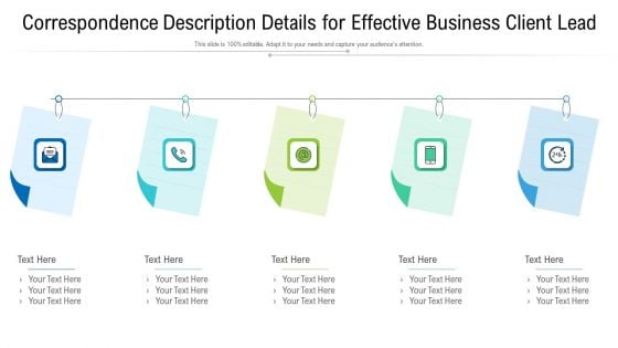 Correspondence Description Details For Effective Business Client Lead Download PDF