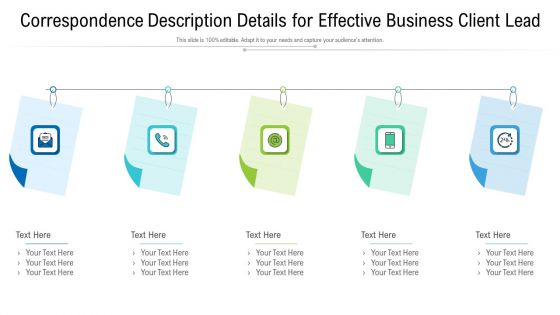Correspondence Description Details For Effective Business Client Lead Download PDF Correspondence Description Details For Effective Business Client Lead Download PDF