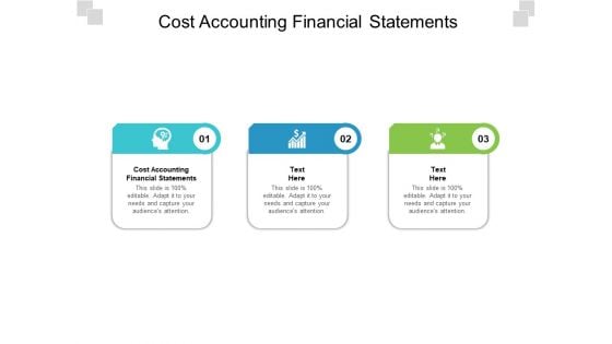 Cost Accounting Financial Statements Ppt PowerPoint Presentation Pictures Slide Cpb Pdf